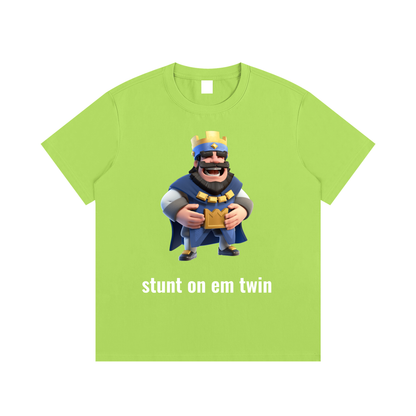 stunt on em twin T-Shirt