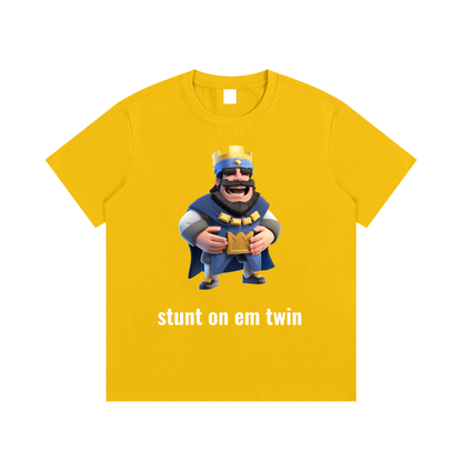 stunt on em twin T-Shirt