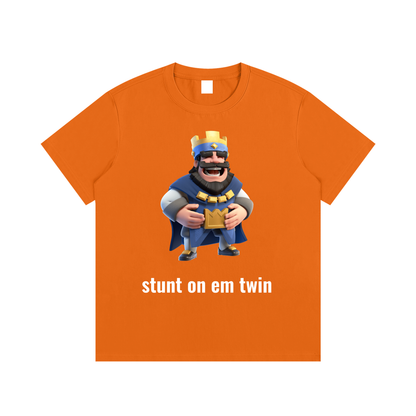 stunt on em twin T-Shirt